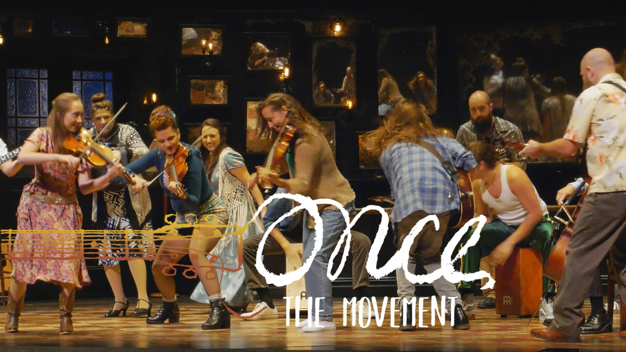 ONCE: THE MOVEMENT